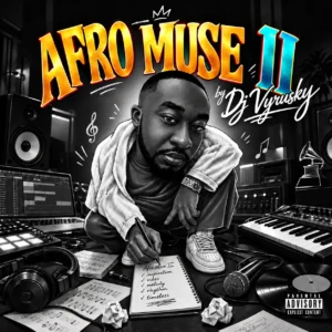 Dj Vyrusky - Afro Muse II Mixtape