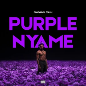 PURPLE NYAME by Globalboy Collin