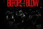 Before I Blow EP by Kidd Carder