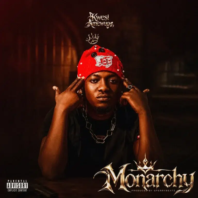Kwesi Amewuga - Monarchy cover