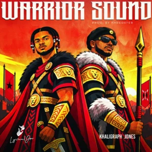 Lyrical Joe & Khaligraph Jones - Warrior Sound