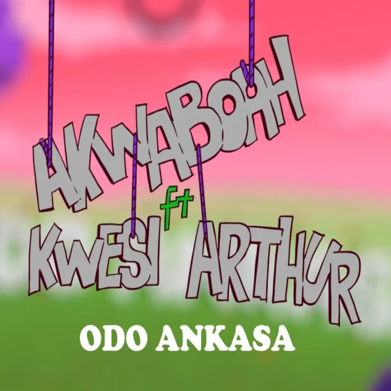 Download Odo Ankasa by Akwaboah ft Kwesi Arthur Mp3