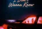 Raver BXN – I Don’t Wanna Know