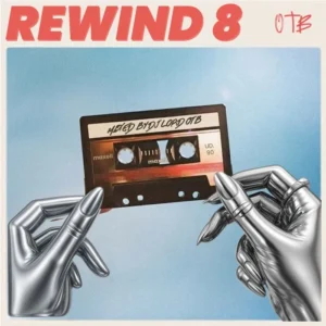 Rewind 8 Mixtape by DJ Lord OTB