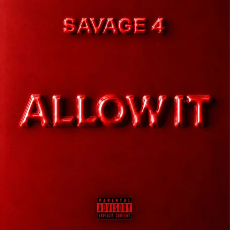 Savage 4 - Ghrime Riddim V: Allow It