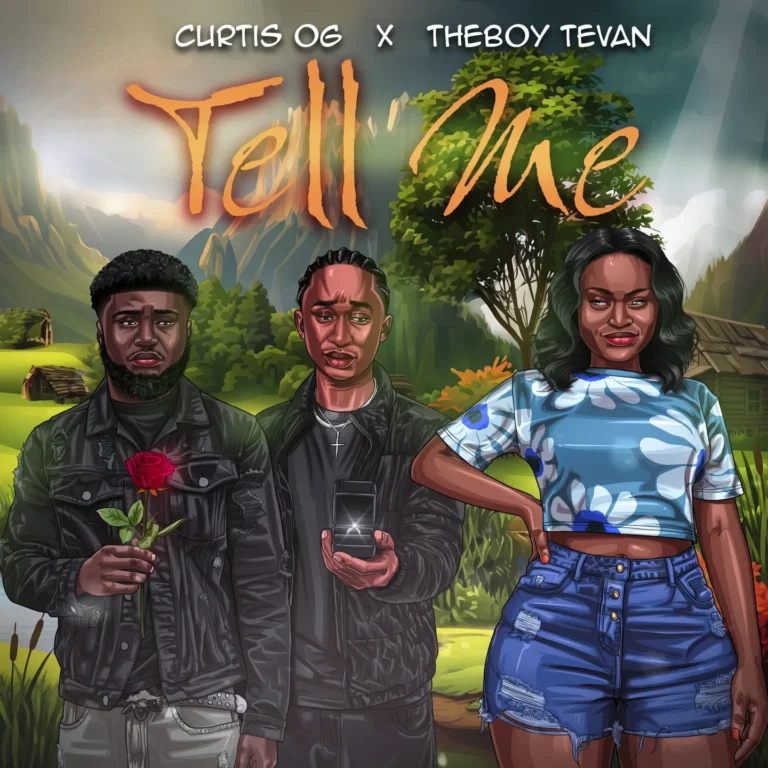 Tell Me by Curtis Og & Theboy Tevan