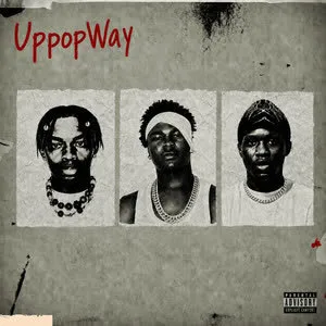Uppopway by Afriika, Tobi Nation & Mdiva